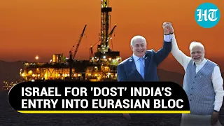 Israel Wants India To Join Eurasian Bloc; Greek PM Backs Pitch | 'New Delhi's Entry Rewarding...'