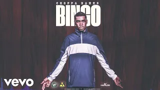 Choppa Banks - Bingo (Official Audio)