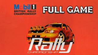 MOBIL 1 BRITISH RALLY CHAMPIONSHIP Gameplay Walkthrough FULL GAME [1080p HD] - No Commentary