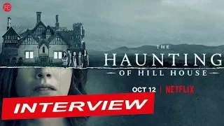 SPUK IN HILL HOUSE | Ängste | The Haunting of Hill House Cast Interview