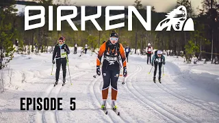 VEIEN TIL BIRKEN 2024 // EPISODE 5