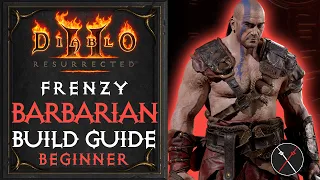 Diablo 2 Resurrected Barbarian Build - Frenzy Barbarian