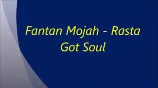 Fantan Mojah - Rasta Got Soul Lyrics