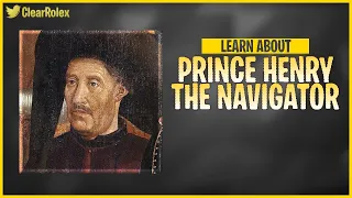 US History: Who Was Prince Henry the Navigator?