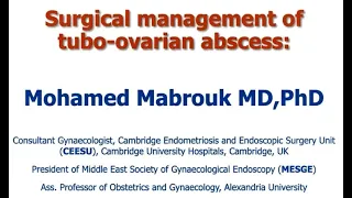 Prof Mohamed Mabrouk Surgical managment of tubo ovarian abscess