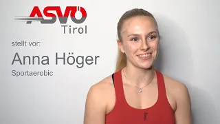 ASVÖ Tirol stellt vor: Anna Höger, Sportaerobic