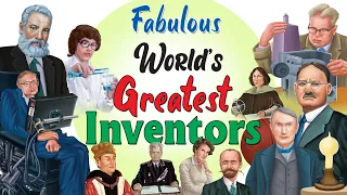 Fabulous Worlds Great Inventors- Short Stories for Kids in English | English Stories for Kids