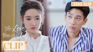 Xin Qi pretended to be ill, but was exposed by assistant | [The Love You Give Me] Clip EP21(ENG SUB)