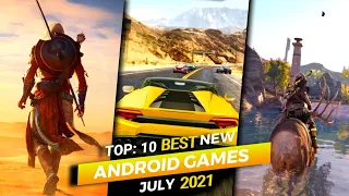 TOP 10 🔥 NEW ANDROID GAMES FOR JULY 2021 | HIGH GRAPHICS (ONLINE/OFFLINE) GAMES