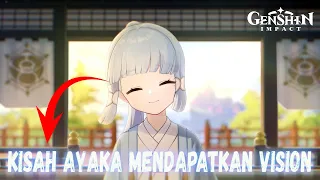 Cutenya si Ayaka - Kisah Ayaka Mendapatkan Vision - Genshin Impact