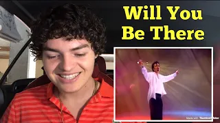 Michael Jackson - Will You Be There | REACTION