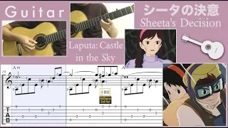 Sheeta's Decision / Laputa: Castle in the Sky (Guitar) [Notation + TAB]