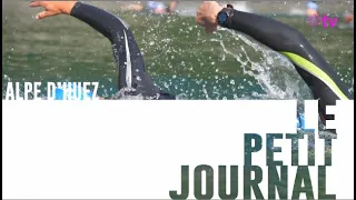 Le Petit Journal du 08 Août 2018 // TRIATHLON ALPE D'HUEZ