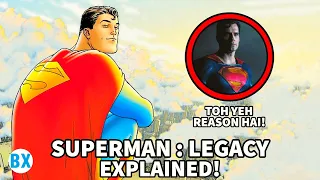 SUPERMAN LEGACY (2025) Explained in Hindi | Reason behind HENRY CAVILL not part of DCU