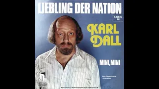 Karl Dall - Liebling der Nation