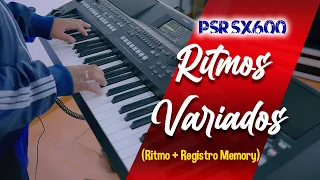 NUEVO !!! RITMOS VARIADOS 2023  PARTE 1 / YAMAHA PSR S X600