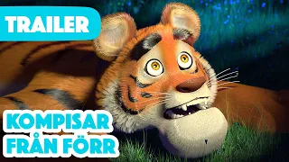 Masha och Björnen 🐯 Kompisar från förr 🙌 Trailer 🎬