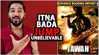 Jawan Unbelievable Advance Booking - Huge Jump | Jawan Day 1 Box Office Collection | Shahrukh Khan