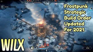 2021 Strategic Build Order - Frostpunk - New Home