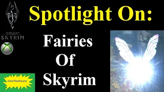 Skyrim (mods) - Spotlight On: Fairies Of Skyrim