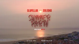 OLUPELLAR feat SOLEDAD " Summer Party " (Offical Video)