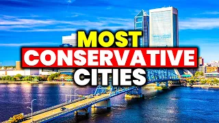 10 Most Conservative Cities In 2023