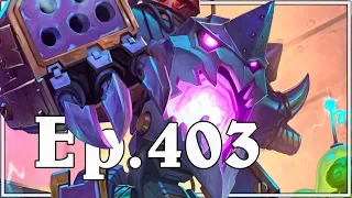 Funny And Lucky Moments - Hearthstone - Ep. 403