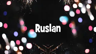 Happy Birthday Ruslan!