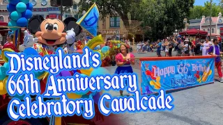Disneyland’s 66th Anniversary Celebratory Cavalcade