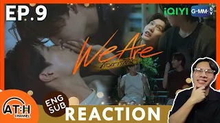 (AUTO ENG CC) REACTION + RECAP | EP.9 | We Are คือเรารักกัน | ATHCHANNEL