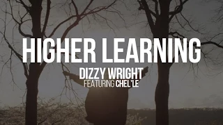 Dizzy Wright "Higher Learning" (Official Music Video)