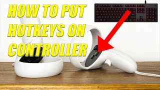 how to set hotkeys on vr controller | mikkelvr