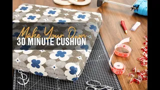 Master Making The 30 Minute Cushion