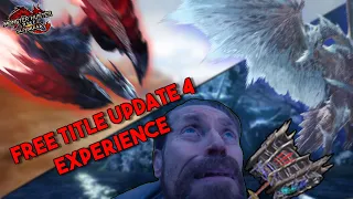 Monster Hunter Rise Sunbreak - Free Title Update 4 Experience