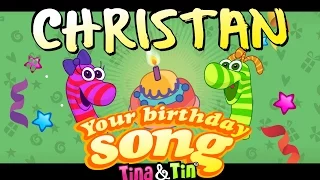 Tina & Tin Happy Birthday CHRISTIAN (Personalized Songs For Kids) #PersonalizedSongs