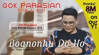 Gok Parasian Malau - Boanonhu Do Ho [ OFFICIAL MUSIC VIDEO ]