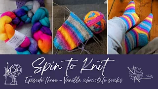 spin to knit episode 3 - Vanilla chocolate socks - spinning self striping yarn