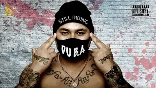DUB.A - Still Riding (Official Music Video)