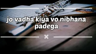 Jo Wada Kiya Vo Nibhana Padega (radhika flute)