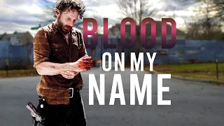 The Walking Dead || Blood On My Name [Collab / TB Edits]