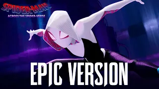 Spider-Gwen Theme | EPIC ORCHESTRAL VERSION (SpiderMan: Across The SpiderVerse Soundtrack)