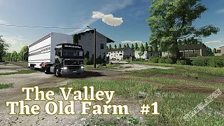 The Valley The Old Farm | NEW SERIES |  Time-Lapse | Episode 1 | FS22 Console