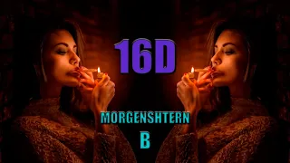 MORGENSHTERN - B (16D music)