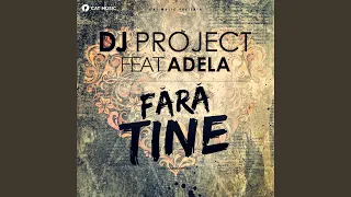 Fara tine (Extended)