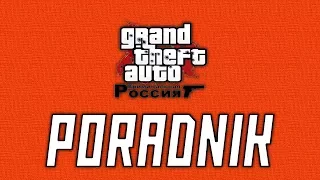 GTA Criminal Russia - Skąd pobrać? Jak zainstalować? Multiplayer...