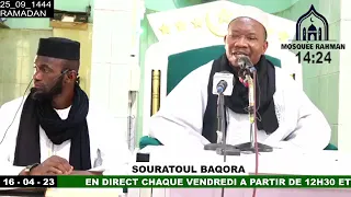 25 Imam Mahi Ouattara Tafsir de la sourate Al Baqara Ramadan 2023 jour 25 le 16 avril 2023