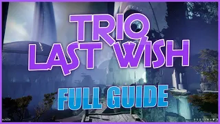 3 Man Last Wish - FULL GUIDE (2022)