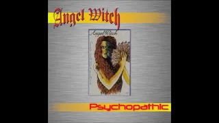 Angel Witch - Psychopathic (Demo 1987)