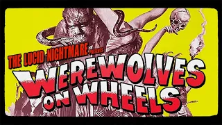 The Lucid Nightmare - Werewolves on Wheels Review