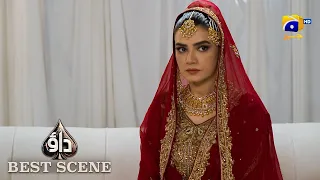 Dao Episode 45 | 𝐁𝐞𝐬𝐭 𝐒𝐜𝐞𝐧𝐞 𝟎𝟐 | Atiqa Odho - Haroon Shahid - Kiran Haq | HAR PAL GEO